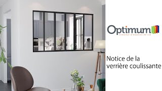 Comment installer une verrière coulissante dintérieur  Optimum [upl. by Nnazus927]