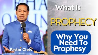 What Is Prophecy  Pastor Chris [upl. by Germain400]