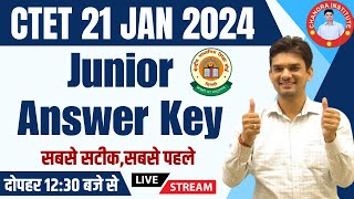 CTET 21 JAN ANSWER KEY 2024  सबसे सटीक सबसे पहले  CTET JUNIOR Answer key amp Analysis 2024 [upl. by Eenor]