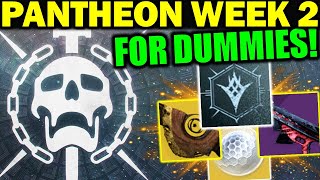 Destiny 2 PANTHEON WEEK 2 RAID FOR DUMMIES  Complete Guide amp Walkthrough [upl. by Tuddor908]