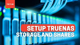 TrueNAS Core  FreeNAS  Add Storage and Shares [upl. by Esinet921]