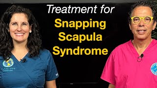 Snapping Scapula Syndrome Motion Diagnostics and Treatment with Prolotherapy amp Posture Exercises [upl. by Tatiania]