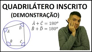 Quadrilátero inscrito  Demonstração [upl. by Whalen407]