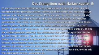 Das Evangelium nach Markus Kapitel 15 [upl. by Berri]