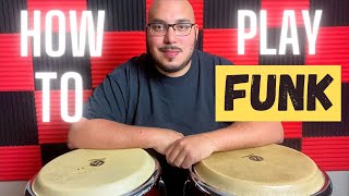 How to Play a Funk Variation on Congas [upl. by Eilah601]