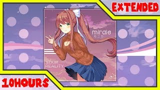 Doki Doki Monika  Your Reality Miraie Remix 10 HOURS [upl. by Salazar]