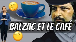 Balzac et le café [upl. by Nyliahs]