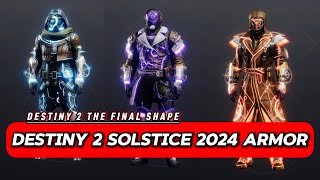 Destiny 2 Solstice 2024 Armor  Destiny 2 The Final Shape [upl. by Cummine623]