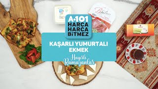 Kaşarlı Yumurtalı Ekmek Tarifi  A101 [upl. by Htebasile]