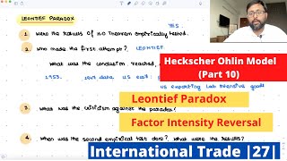 International Trade HO Theorem Part 10  Leontief Paradox  Factor Intensity Reversal  27 [upl. by Cinelli699]