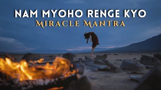 Daimoku  Chant Nam Myoho Renge Kyo 5 Minutes  Miracle Mantra [upl. by Gowrie409]