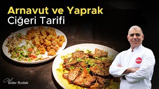 Arnavut ve Yaprak Ciğeri Tarifi [upl. by Hindu]