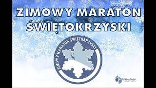 Zimowy Maraton Świętokrzyski 2024  odprawa online [upl. by Amsden]