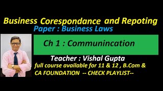 ch 1 communication l business correspondence and reporting l ca foundation l [upl. by Ahsaya]