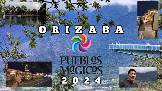 Orizaba Veracruz  Pueblo Mágico 2024  comida hospedaje Balneario gratis Tips [upl. by Lala]