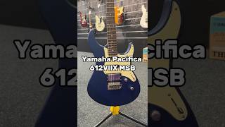 Yamaha Pacifica 612VIIX MSB 🔷 guitar guitarcenter guitarist yamaha pacifica [upl. by Anes172]