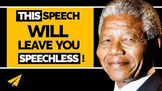 7 BRILLIANT Nelson Mandela Speeches That Will NEVER BE FORGOTTEN [upl. by Aneloaup]