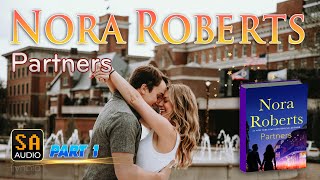 Partners by Nora Roberts PART 1  Audiobook Mystery Thriller amp SuspenseRomance [upl. by Gemoets446]