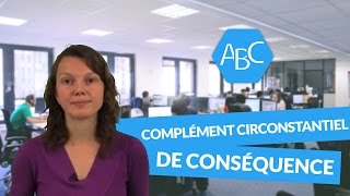 Cours de français sur le complément circonstantiel de conséquence [upl. by Airotciv]