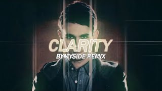 Zedd feat Foxes  Clarity BYMYSIDE Remix [upl. by Anneirda]