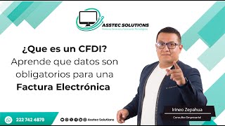 ¿Que es un CFDI o Factura Electrónica [upl. by Vasta]