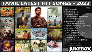 Tamil Latest Hit Songs 2023  Latest Tamil Songs  New Tamil Songs  Tamil New Songs 2023 [upl. by Rudie]