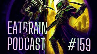 Eatbrain Podcast 159  Redpill vs MNDSCP [upl. by Ashbaugh42]