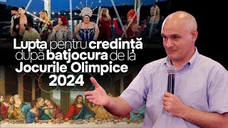 Cum apărăm Creștinismul după blasfemia de la Jocurilor Olimpice 2024 [upl. by Hosfmann]