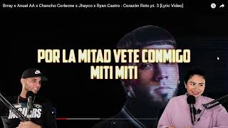 Corazón Roto pt 3 Brray x Anuel AA x Chencho Corleone x Jhayco x Ryan Castro ReacciónPodcast [upl. by Livy]