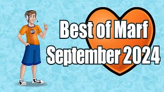 Best of Marf September 2024 [upl. by Anaitit]