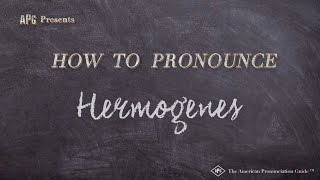 How to Pronounce Hermogenes Real Life Examples [upl. by Mercie]