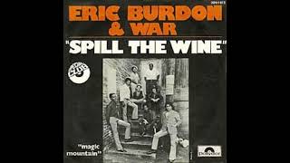 SPILL THE WINE ERIC BURDON amp WAR 2023 MIX [upl. by Sukey55]