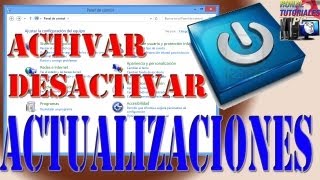 Tutorial Activar o Desactivar Actualizaciones automaticas Windows 8187 2018 [upl. by Nariko]