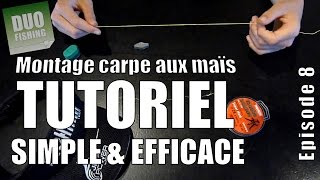 TUTORIEL  Un montage simple et efficace pour pêcher la carpe [upl. by Margarita]