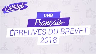 Corrigé du brevet de français 2018 [upl. by Howell648]