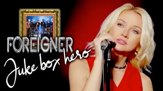 Juke Box Hero  Foreigner Alyona [upl. by Zed]