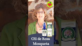 Oli de Rosa MosquetaPer regenerar hidratar i millorar l’elasticitat de la pell amb remeis naturals [upl. by Eillim]