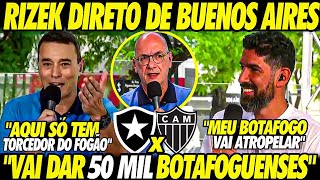 quotSÓ tem BOTAFOGUENSEquot RIZEK DIRETO de BUENOS AIRES fica ASSUSTADO LOCO ABREU SE DECLAROU ao FOGÃO [upl. by Herminia]