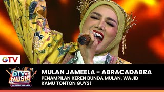 Mulan Jameela Ft Jaime  Abracadabra  GTV LOVE MUSIC HAJATAN JAKARTE [upl. by Pudens]