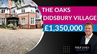 The Oaks Didsbury Village  £1350000 [upl. by Slavin]