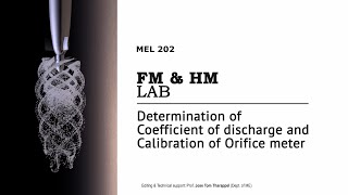 Coefficient of discharge and Calibration of Orifice meter  FM amp HM Lab  MEL202  KTU  ME SJCET [upl. by Cod]