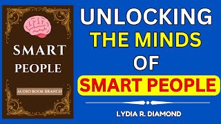 Smart People by Lydia R Diamond  Audiobook [upl. by Merwyn537]