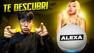 DESCUBRÍ la CARA VERDADERA de ALEXA😳me espiaba [upl. by Stewardson]