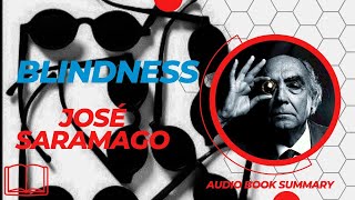 Unraveling White Blindness José Saramagos Blindness Explained  Themes Characters amp Insights [upl. by Meid]