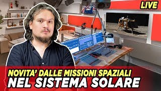 Novità dalle Missioni Spaziali nel Sistema Solare LIVE [upl. by Mireielle303]