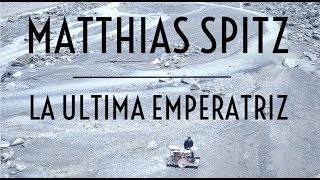 Matthias Spitz  la última emperatriz Original Song [upl. by Soisinoid578]