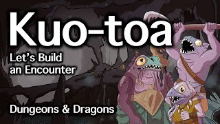 Kuotoa DampD  Lets Build an Encounter  DampD Quest Ideas [upl. by Sibley436]