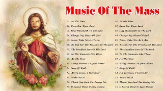 Best Catholic Offertory Songs For Mass  Music Of The Mass  Best Catholic Offertory Hymns For Mass [upl. by Domenico998]