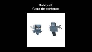 Bobicraft fuera de Contexto humor animacionmeme memes [upl. by Vincent]