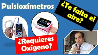 ¿Cómo saber si me falta Oxígeno Pulsioxímetros Cual y como usar [upl. by Caruso]